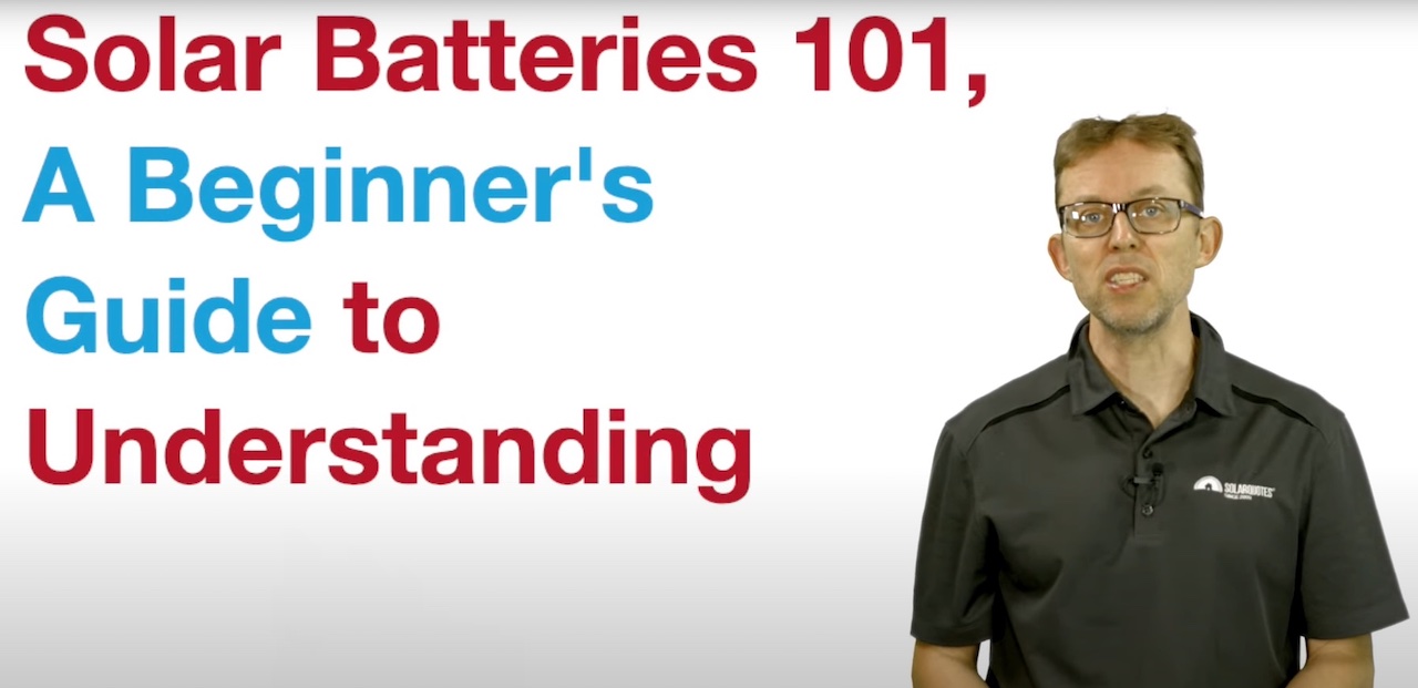 Solar Batteries 101